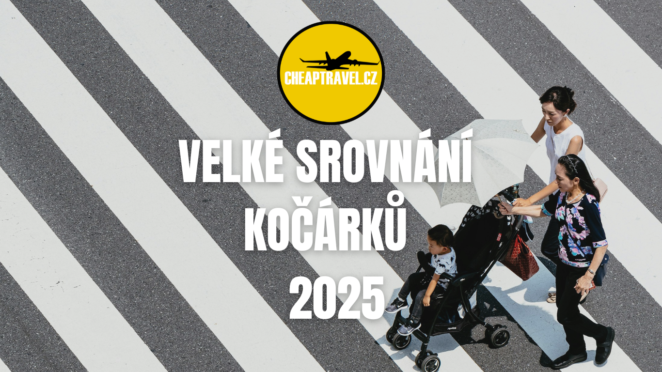 velké srovnání cestovních kočárků 2025